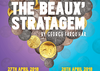 Imagine Theatre presents The Beaux’ Stratagem